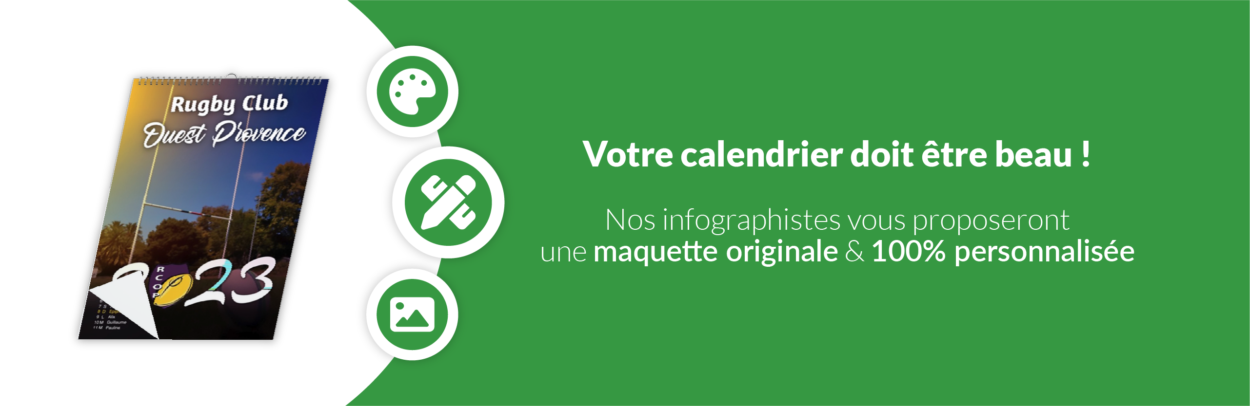 Pour qu'il se vende bien, votre calendrier associatif doit être beau !